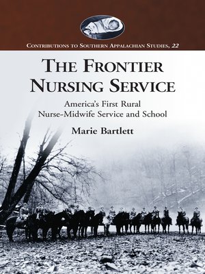 cover image of The Frontier Nursing Service
